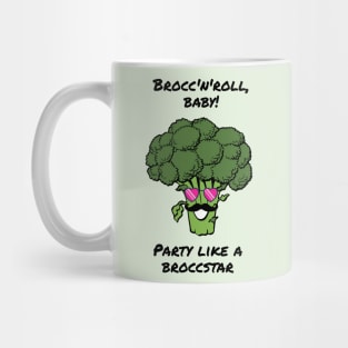 Brocc'n'roll, party like a broccstar - cute & funny broccoli pun Mug